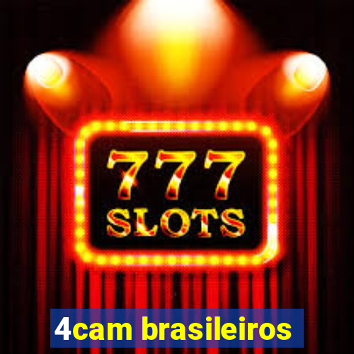 4cam brasileiros
